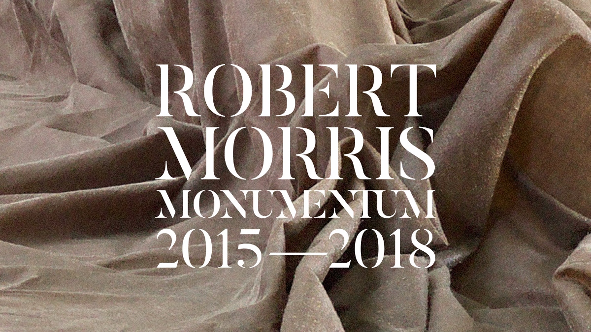 Robert Morris – Monumentum 2015–2018
